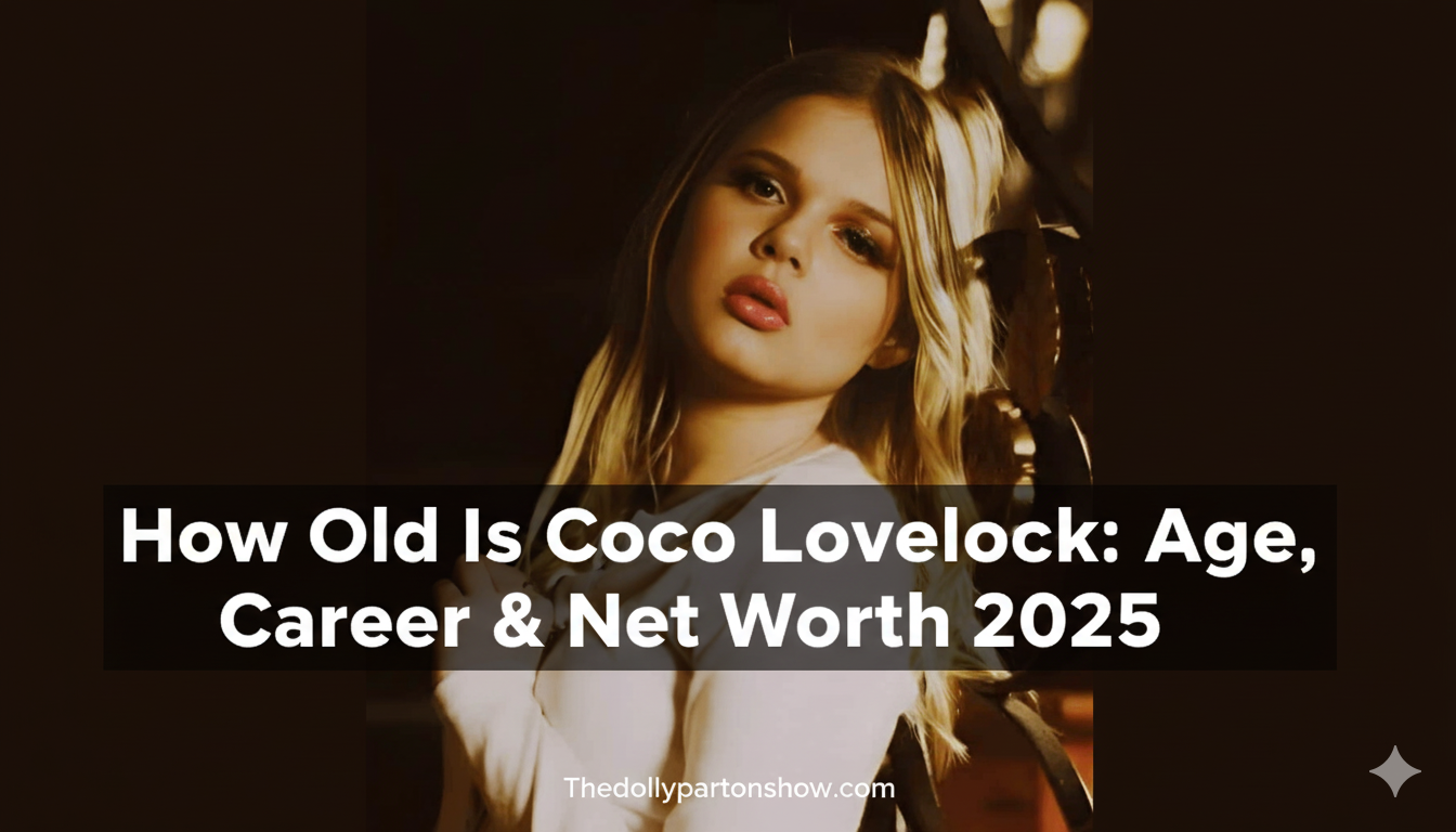 How Old Is Coco Lovelock: Age, Career & Net Worth 2025