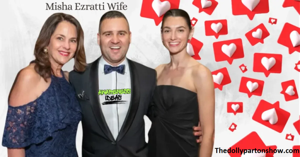Misha Ezratti Wife: Wedding, Biography & Updates in 2026